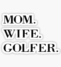 mom wife Sticker