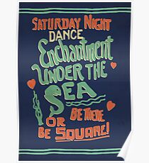 "Enchantment Under the Sea Dance" Poster