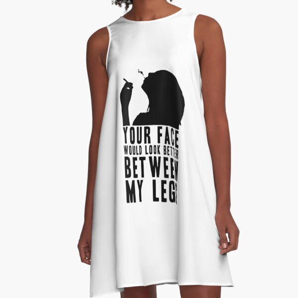 YOUR FACE WOULD LOOK BETTER BETWEEN MY LEGS! GIFT | Art Board Print