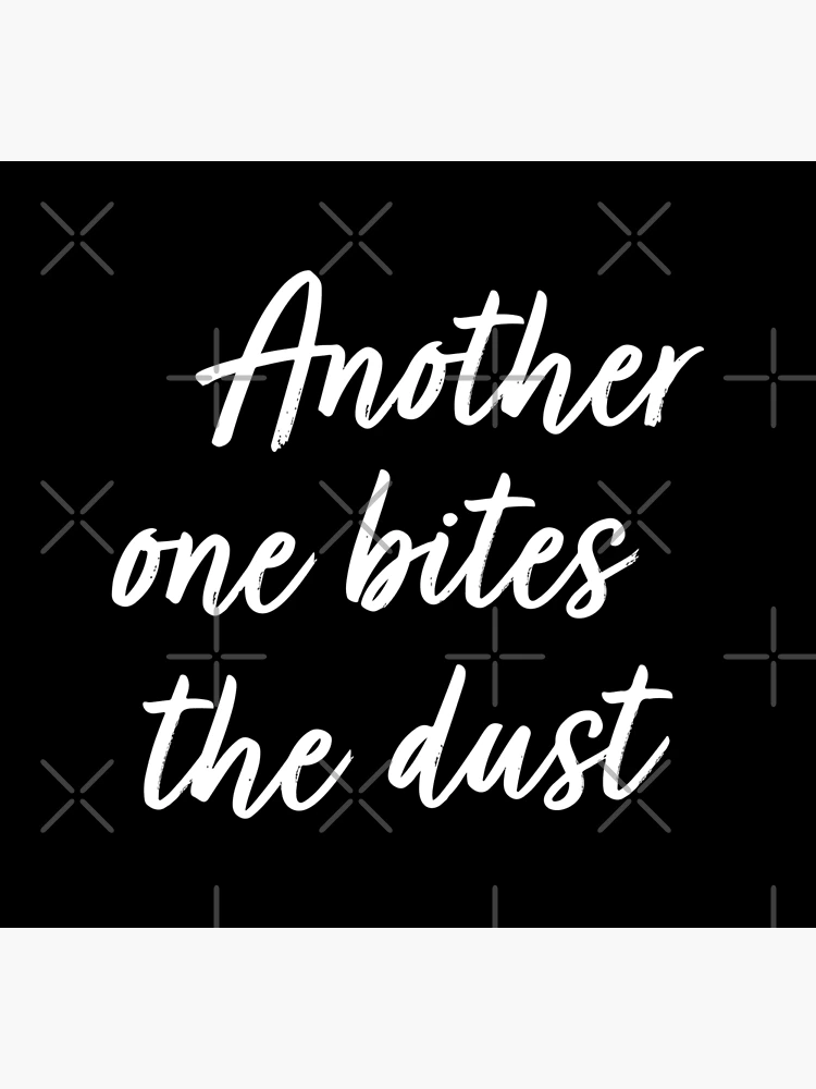 Queen | Another one bites the dust Sticker for Sale by clamentine