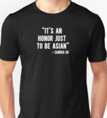 Es ist eine Ehre, nur Asiatin zu sein Slim Fit T-Shirt