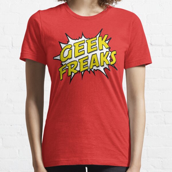 Geek Freaks! Essential T-Shirt