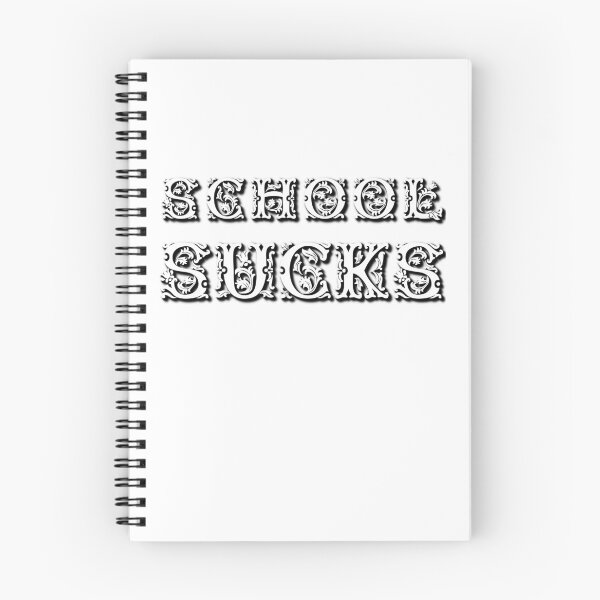 Item preview, SCHOOL SUCKS designed and sold by R.U BOLD.
