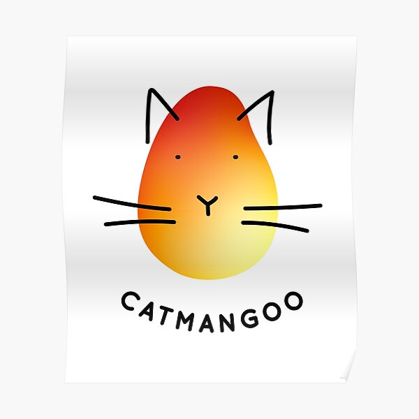 "Catmangoo funny graphic illustration mango cat" Poster by enime