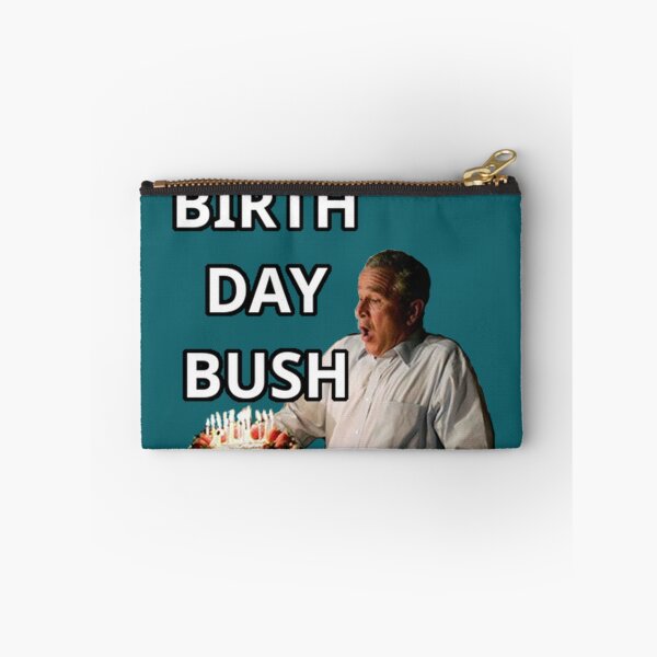 Item preview, Birthday Bush | George W. Bush designed and sold by mangaBear.