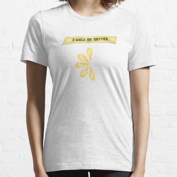 i will be better - tonight alive Essential T-Shirt
