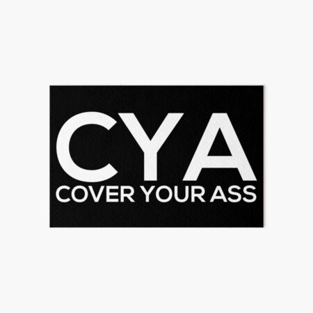 Cover Your Ass Art Board Print