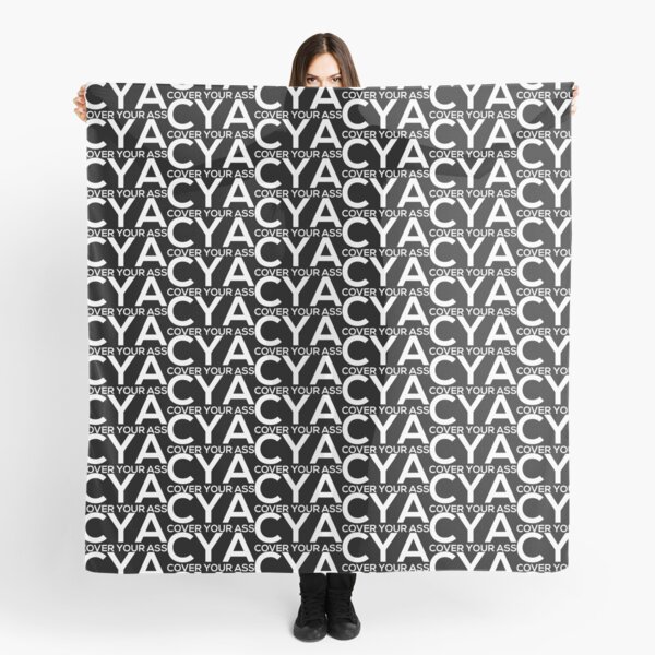 Cover Your Ass Scarf