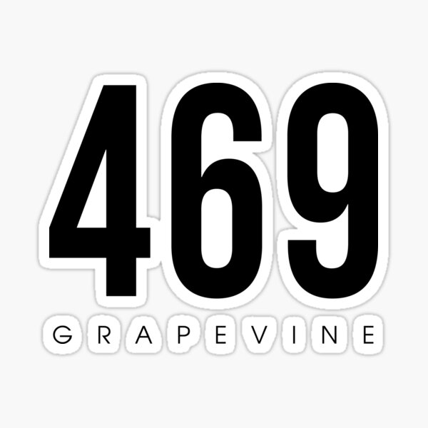 "Grapevine, TX 469 Area Code design" Sticker for Sale by