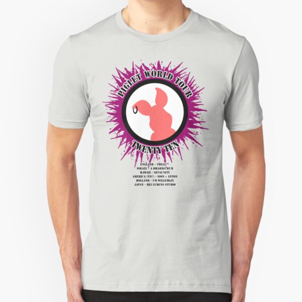 piglet 2010 world tour Slim Fit T-Shirt