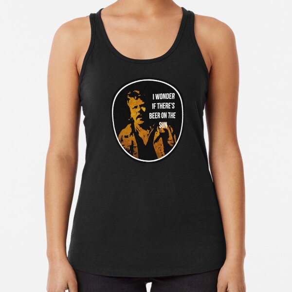 Zap Rowsdower - BEER QUOTE Racerback Tank Top