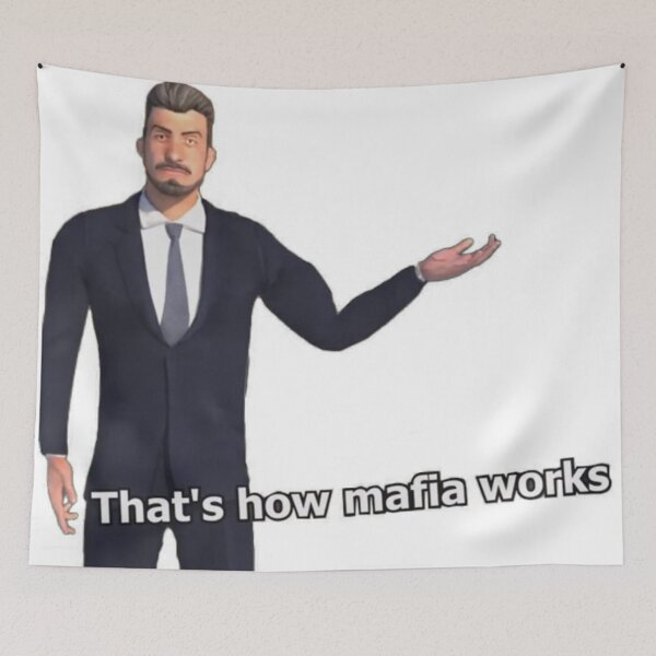Item preview, That's How Mafia Works designed and sold by Real Squirtle.