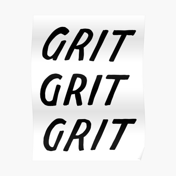 Grit Poster