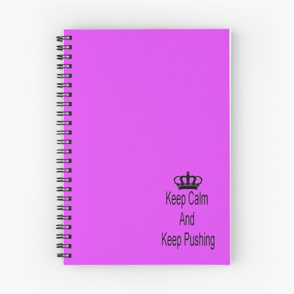 Item preview, Keep calm and keep pushing designed and sold by emmaf4rr.