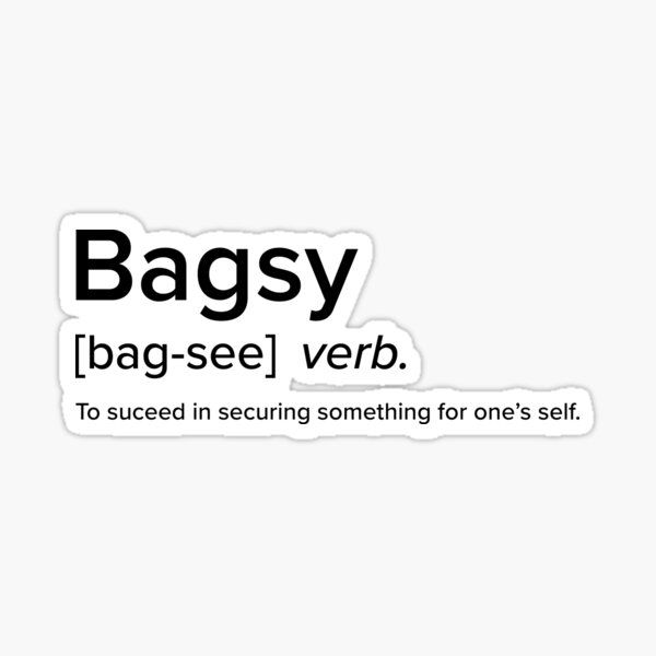 bagsy-british-slang-defined-collection-sticker-for-sale-by-stackeddesigns-redbubble