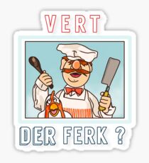 Vert der ferk? Schwedischer Chef Sticker