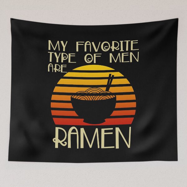 Item preview, Favorite Type Of Men Ramen Kawaii Japanese Noodles Vintage Retro designed and sold by Basti09.