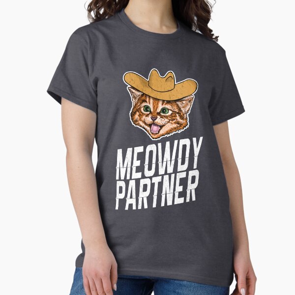 Item preview, Meowdy Partner designed and sold by honesttiger.