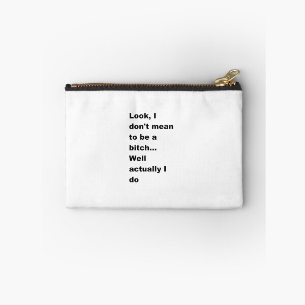 Item preview, Don't mean to be a bitch designed and sold by ClaraMB.