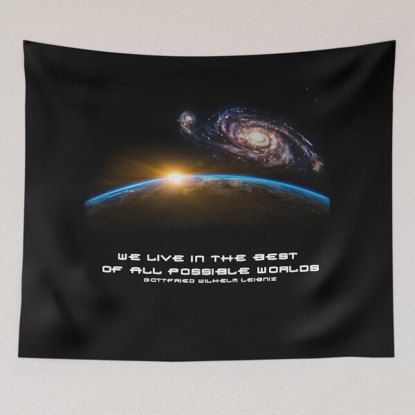 Item preview, We live in the best of all possible worlds - Gottfried Wilhelm Leibniz designed and sold by JulioCampos.