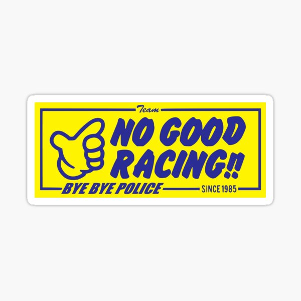 It s good перевести. Наклейка no good. No good Racing logo. No good Racing стикер. Kanjozoku наклейка.