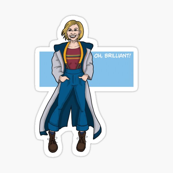 Doctor Who - The Thirteenth Doctor - Oh Brilliant! Sticker