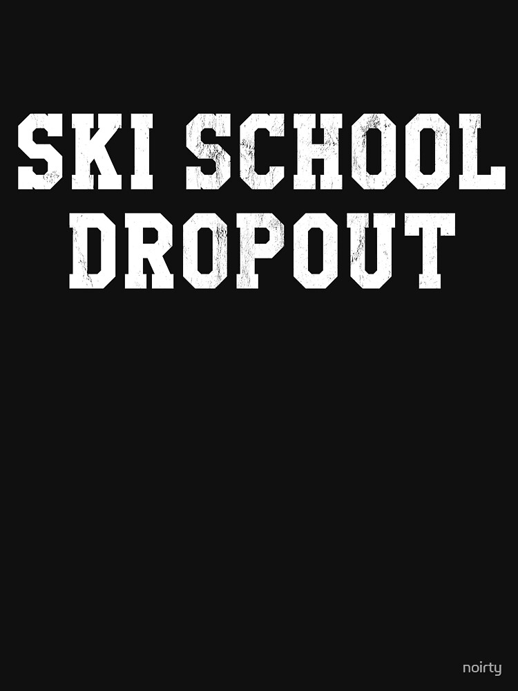 Ski school deals dropout sweater