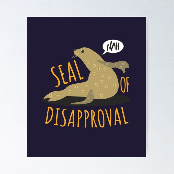 Seal of Disapproval