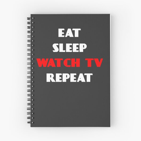 Item preview, Eat Sleep Watch TV Repeat designed and sold by HiddenStar02.