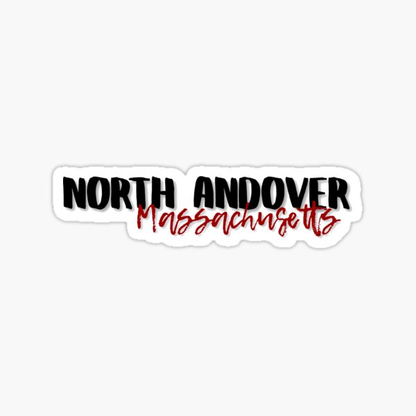 "North Andover" Sticker for Sale by jessicacapshaw Redbubble