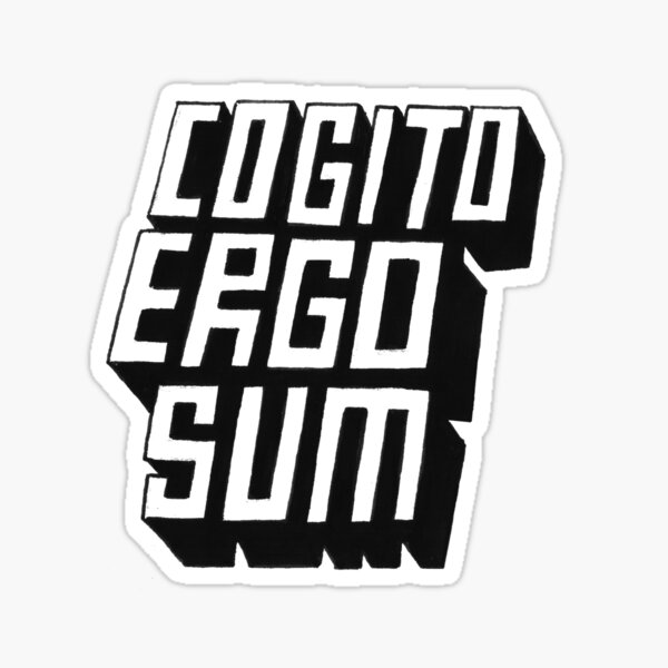 Cogito Ergo Sum Sticker