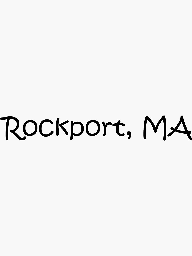 "Rockport, MA" Sticker for Sale by lukaskugler Redbubble