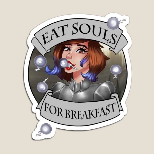 Eat Souls For Breakfast Magnet