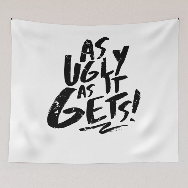Item preview, As Ugly As It Gets (v2) designed and sold by BlueRockDesigns.
