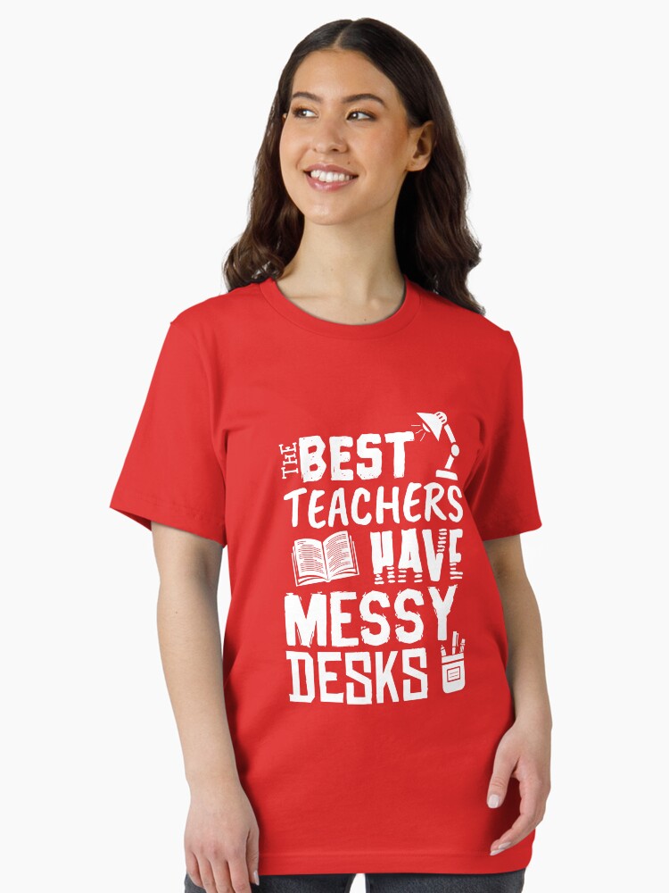 Thumbnail 2 von 7, Essential T-Shirt, The Best Teachers Have Messy Desks - Messy Desk Gift designt und verkauft von yeoys.