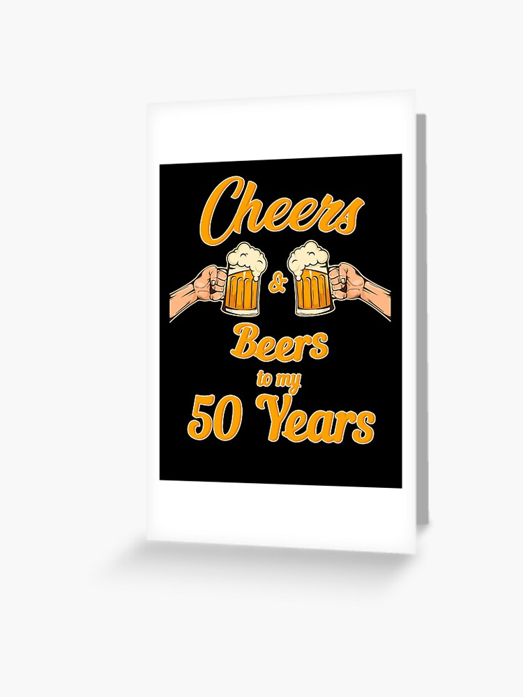 Tarjetas de felicitación «Aclamaciones y cervezas a mi camiseta de años divertida de número 50 Gran regalo padre, papá o amigo Camiseta de jersey de manga corta unisex»