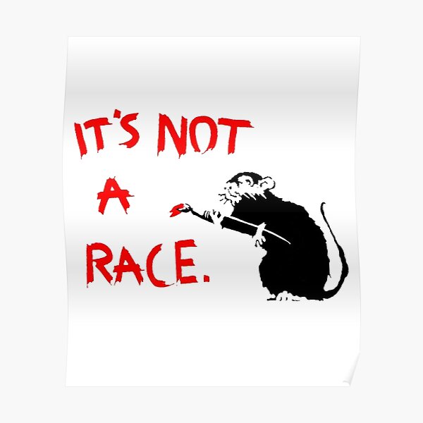 Banksy Its Not a Rat Race Poster