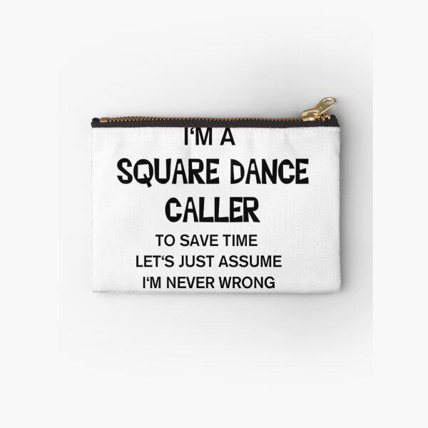 Item preview, Never Wrong BLK designed and sold by Square Dancing Gifts & Merchandise.