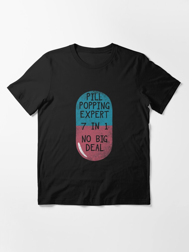 Alternative Ansicht von Pill Popping Expert Autoimmune Disease - Autoimmune Disease Gift Essential T-Shirt