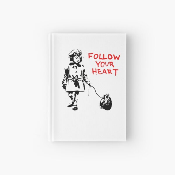 Banksy Follow Your Heart Hardcover Journal