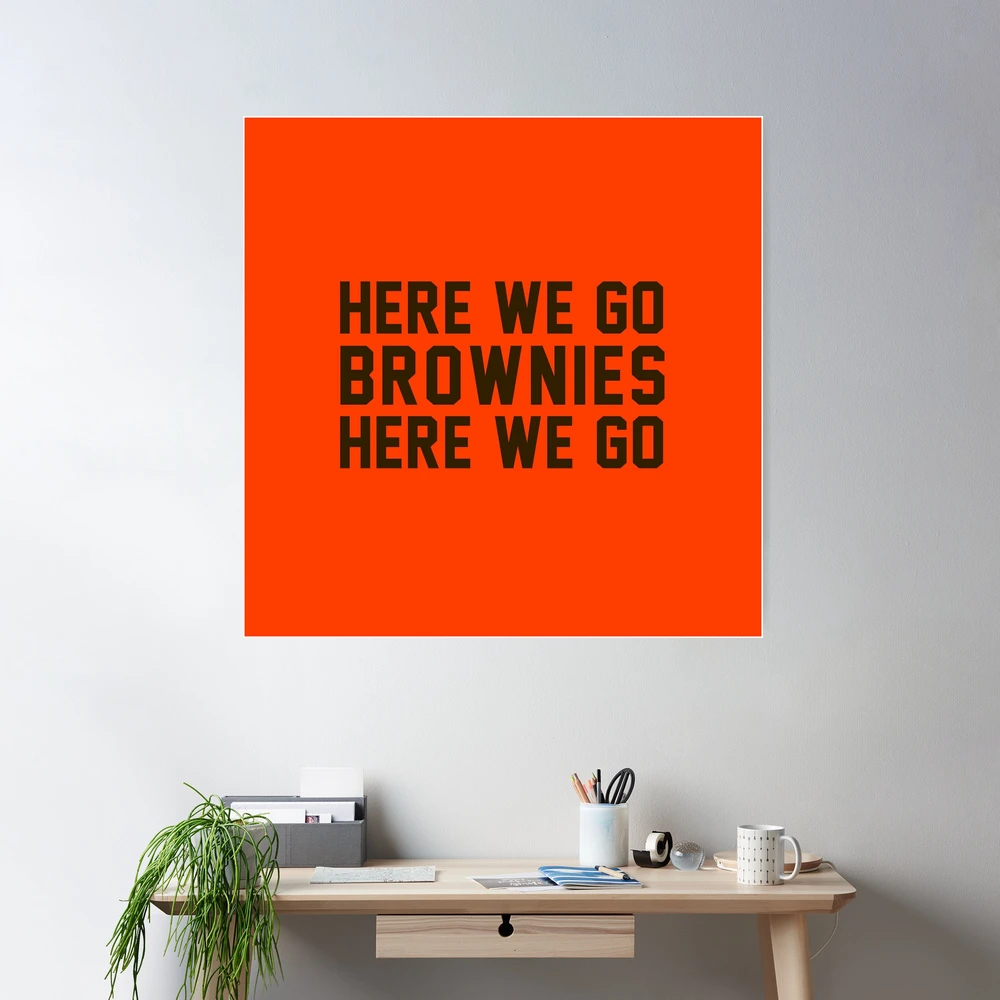 Here We Go Brownies Here We Go