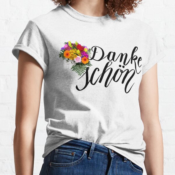 Danke Schon T-Shirts for Sale | Redbubble