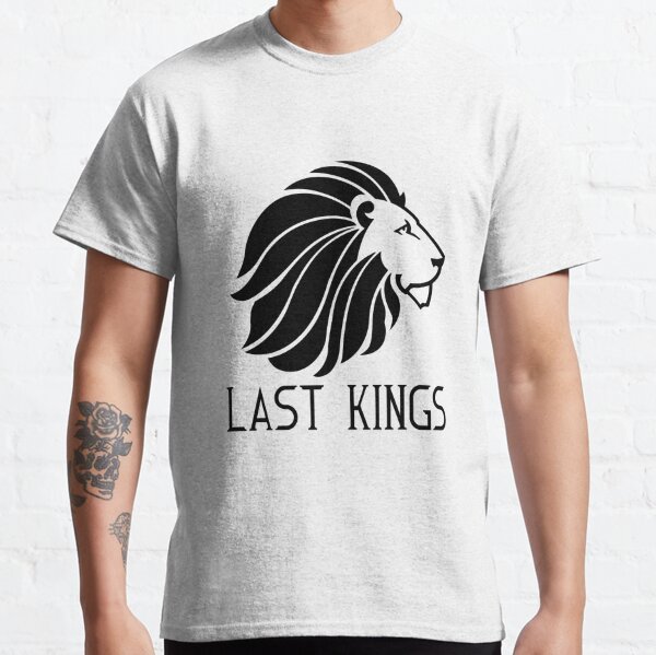 Last king on sale shirts for cheap