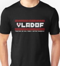 VLADOF Unisex T-Shirt