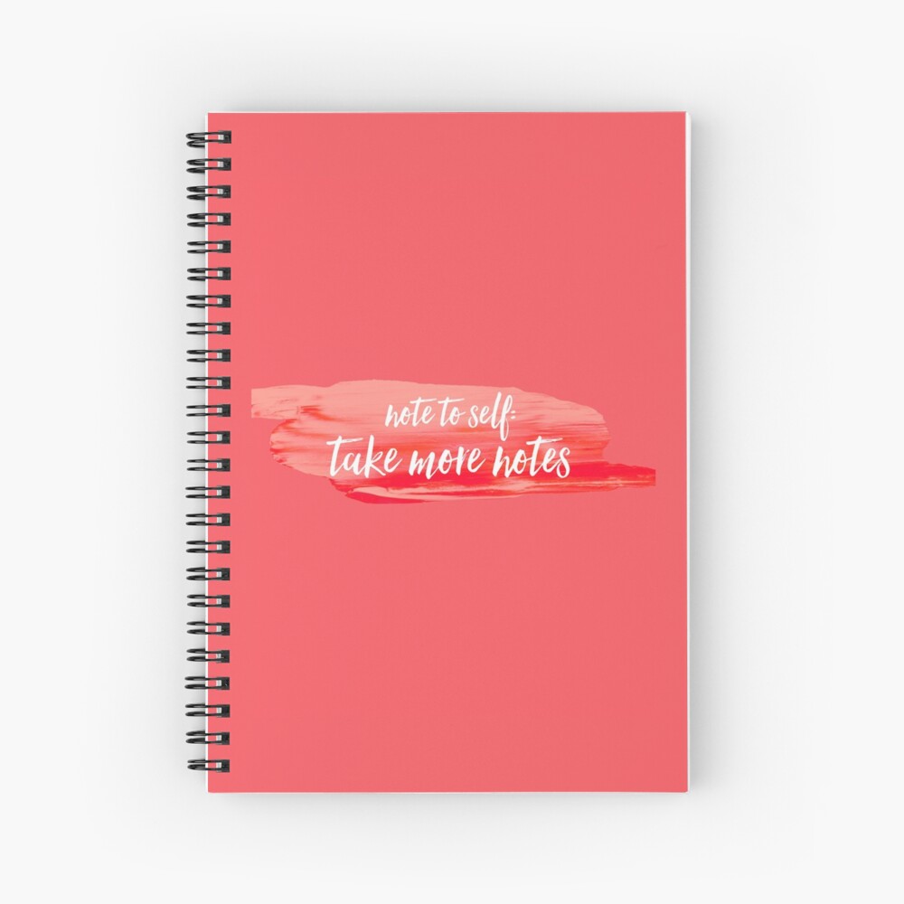 note to self 2 Spiral Notebook