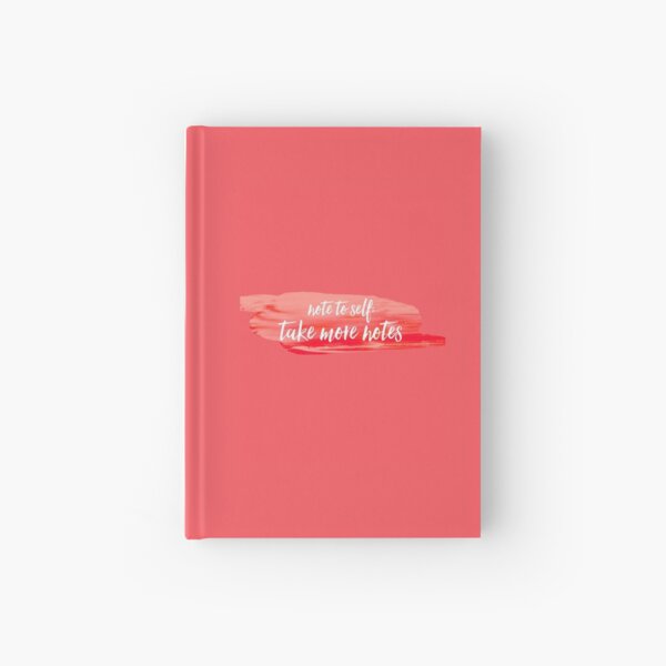 note to self 2 Hardcover Journal