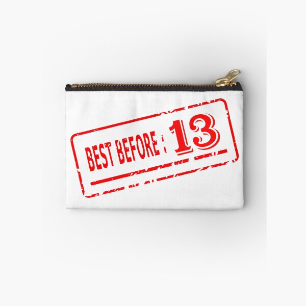 Item preview, Best Before 13 designed and sold by ThatMerchStore.