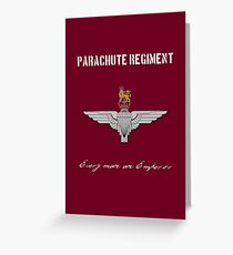 Parachute Regiment (UK - no flag) "Every Man An Emperor" Greeting Card