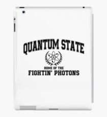 Quantum State, Home of the Fightin' Photons iPad Case/Skin