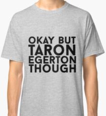Camiseta clásica Taron Egerton